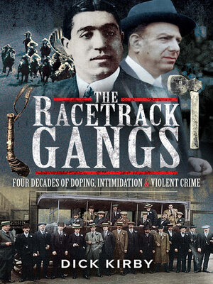 cover image of The Racetrack Gangs